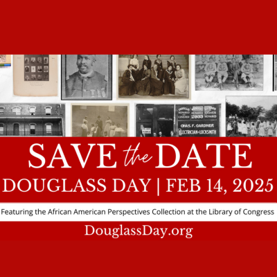 Save the Date. Douglass Day Feb. 14, 2025